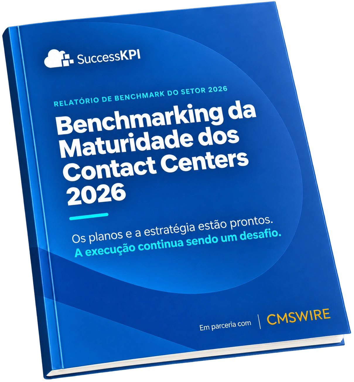 Benchmarking the 2026 State of Contact Center Maturity report cover